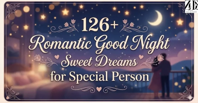 126+ Romantic Good Night Sweet Dreams for Special Person