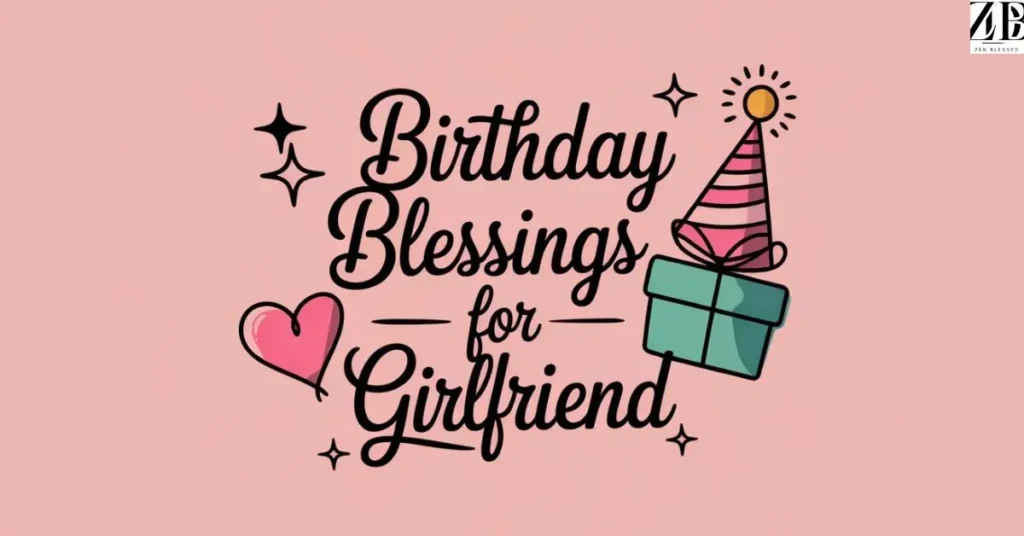 birthday-blessings-for-girlfriend Birthday Blessings for Girlfriend