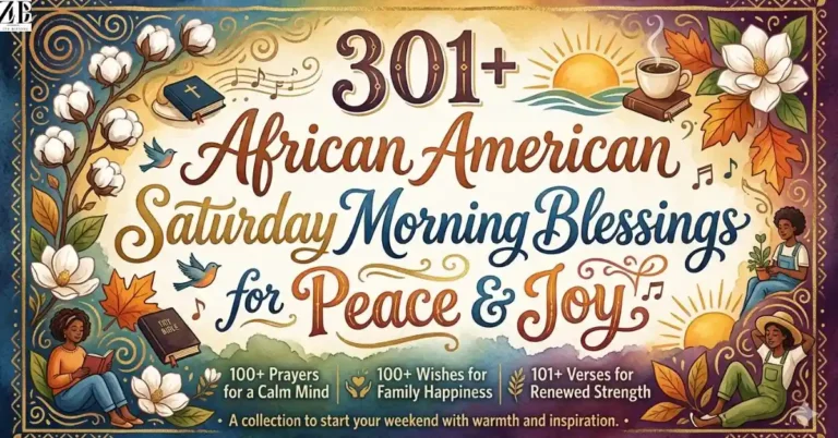 301+ African American Saturday Morning Blessings for Peace & Joy